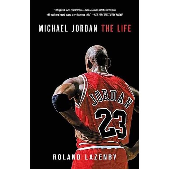 Michael Jordan: The Life -- Roland Lazenby - Picture 2 of 3